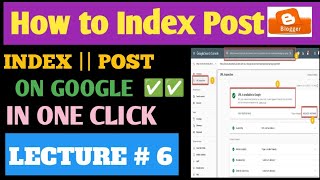 How to Index Blog Post in Google Search Console || How to Index Website In Google|| LECTURE 6