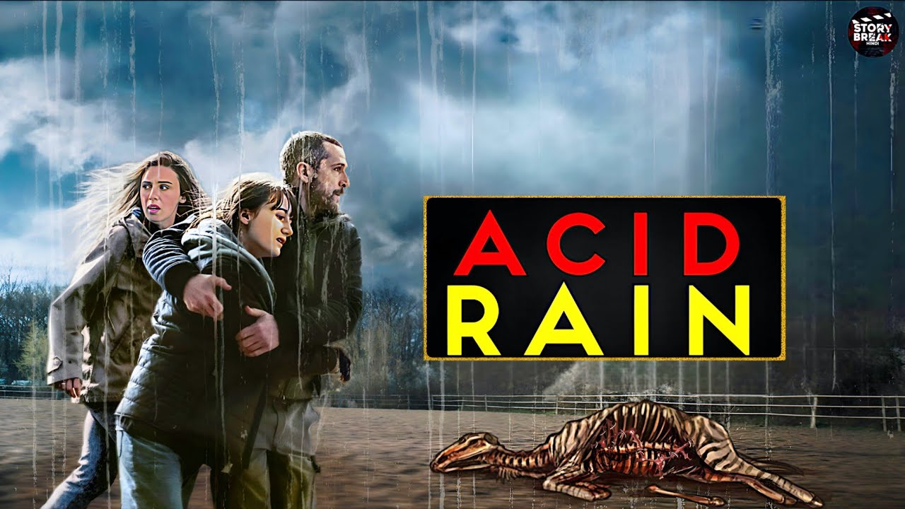 Acid Rain (2023) Movie Explained in Hindi | Toxic Future Reveal | Sci‑Fi Thriller Full Breakdown