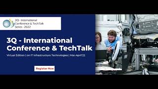 3Q-International Conference & TechTalk 2022
