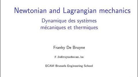 Mechanical dynamics: vidéo 1 general introduction