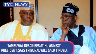 ISSUES WITH JIDE: Tambuwal Describes Atiku as Next President, Says Tribunal Will Sack Tinubu.