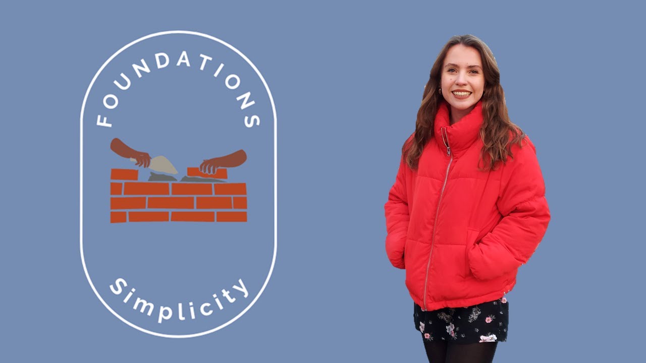 Katie James | Foundations: Simplicity | Willesborough Baptist Church, Ashford