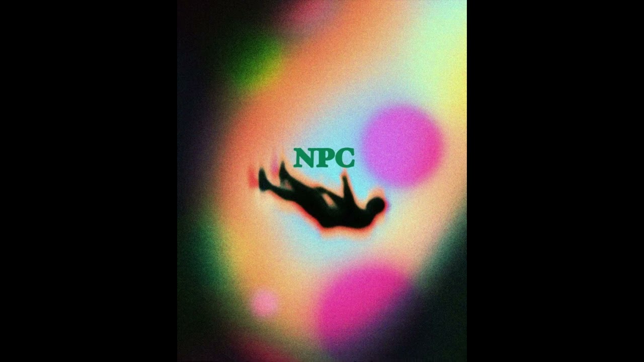 NPC - (prod. Cadence x Ament)