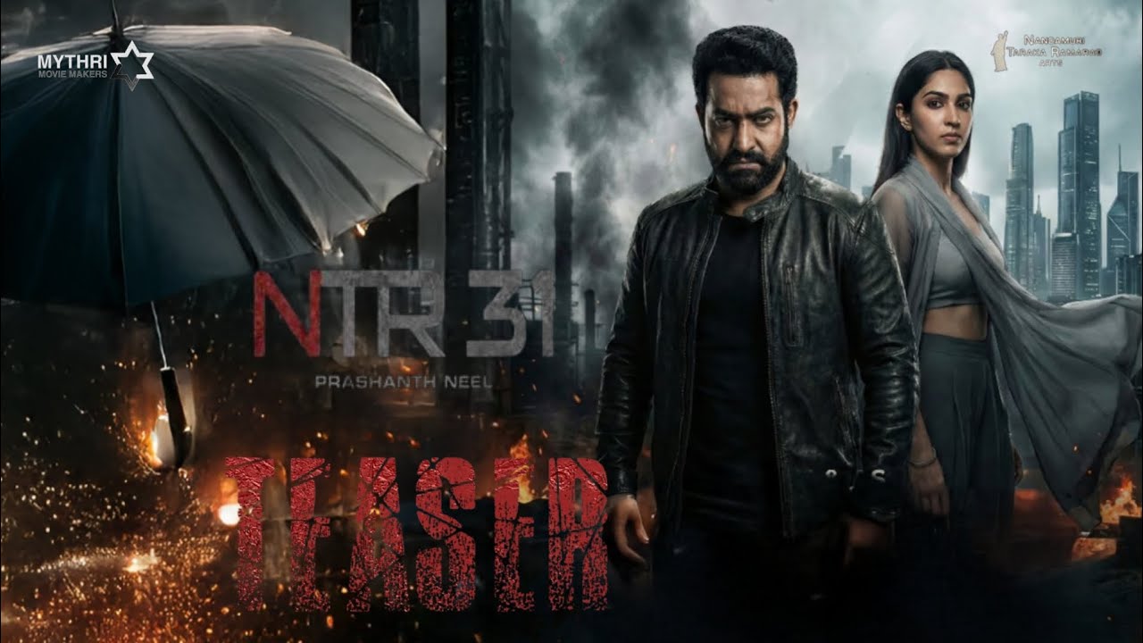 NTR31 Teaser! Jr NTR ! Rukmini Vasanth! PrasanthNeel Neel! Ravi Bhashkar 
