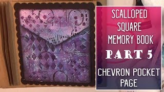 Scalloped Square Memory Book - Part 5