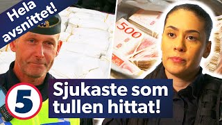 Smuggling, narkotika, drogpengar - HELA första avsnittet av Gränsbevakarna Sverige | Kanal 5 Sverige