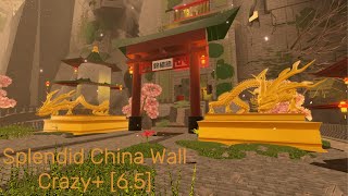 FE2CM: Splendid China Wall - [CRAZY+ 6.5]