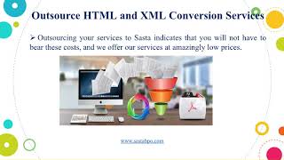 HTML and XML Conversion Services I Sasta Outsourcing Services