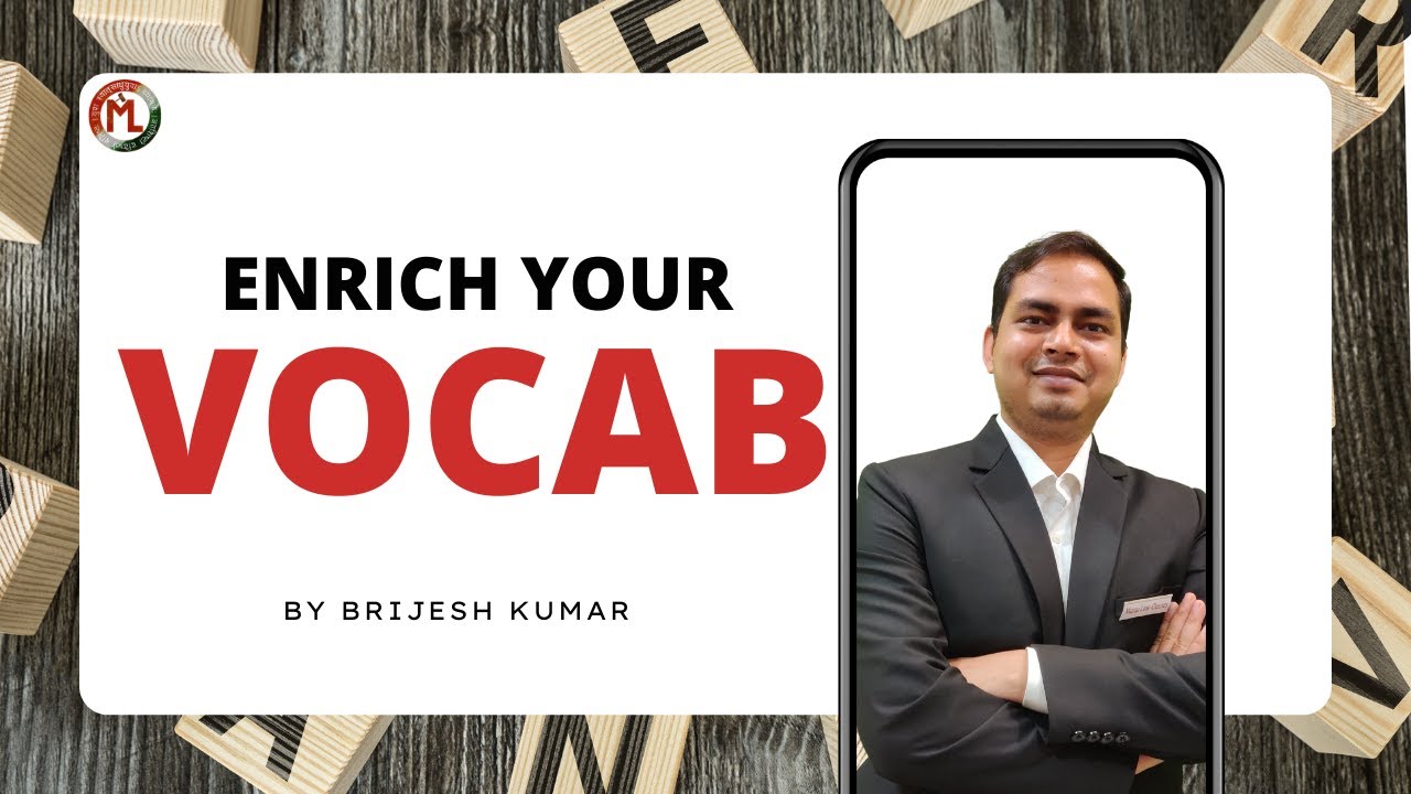 Enrich Your Vocab By Brijesh Kumar | Manu Law Classes