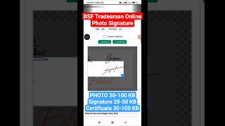 BSF Tradesman Online Photo & Signature Upload | @photo_signature