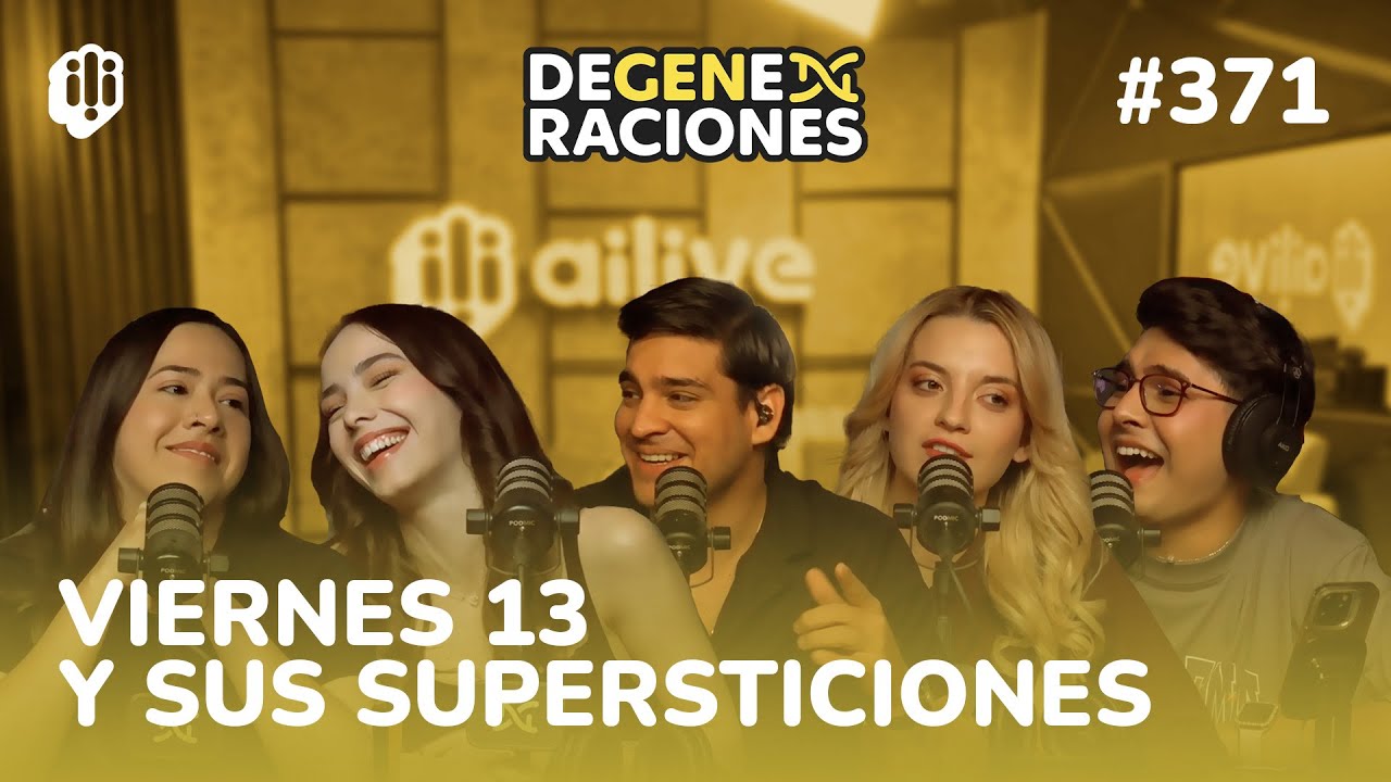 DeGeneraciones #371 |  VIERNES 13 Y SUS SUPERSTICIONES