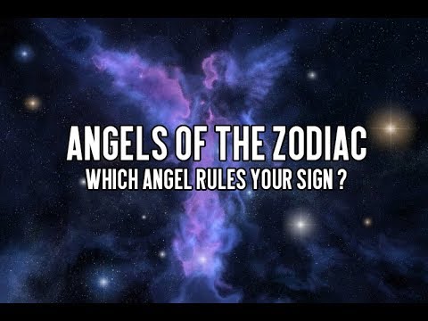 Angels of the Zodiac - Which Angel Rules Your Sign? - YouTube