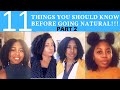 11 things you should know before going natural  part 2 shanika hepburn