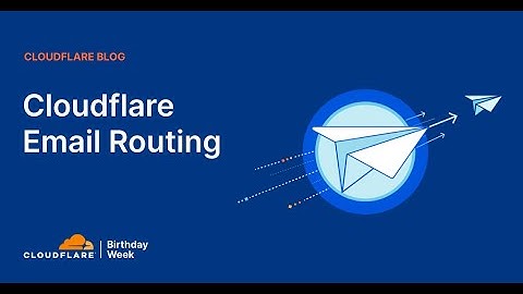 How to Create unlimited email with CloudFlare Email Routing