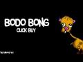Bodo bong  click buy deep house 