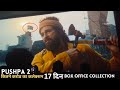 Pushpa 2 The Rule Day 17 Box Office Collection Updates | पुष्पा 2 17 दिन बॉक्स ऑफिस कलेक्शन