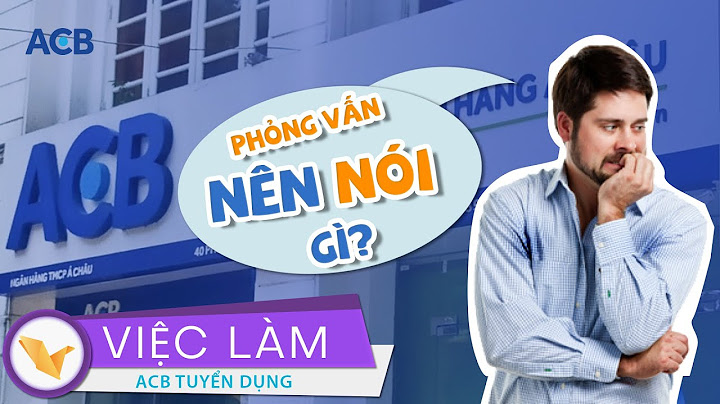 Acb phòng giao dịch vạn hạnh thuộc chi nhánh nào năm 2024