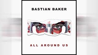 Video thumbnail of "All Around Us   Bastian Baker"
