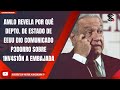 AMLO REVELA POR QUÉ DEPTO. DE ESTADO DE EEUU DIO COMUNICADO P3D0RR0 SOBRE 1NV4S1ÓN A EMBAJADA