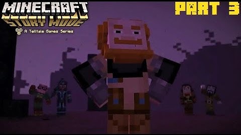 Minecraft Story Mode Episode 4 "A Block and a Hard Place" Walkthrough Part 3