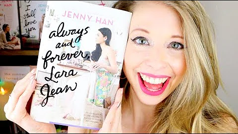 ALWAYS AND FOREVER LARA JEAN BY JENNY HAN | bookta...