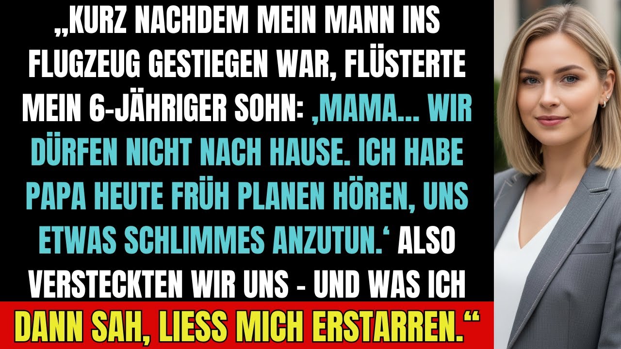 Nachdem mein Mann ins Flugzeug stieg, flüsterte mein Sohn: „Mama, geh NICHT nach Hause…“