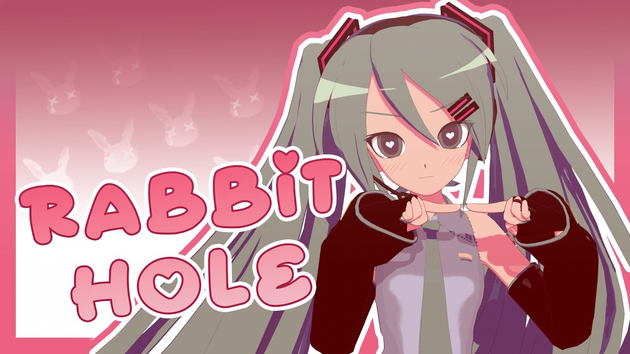 Mikus Rabbit Hole I Animated Deco27s Rabbit Hole In Mmd Youtube 