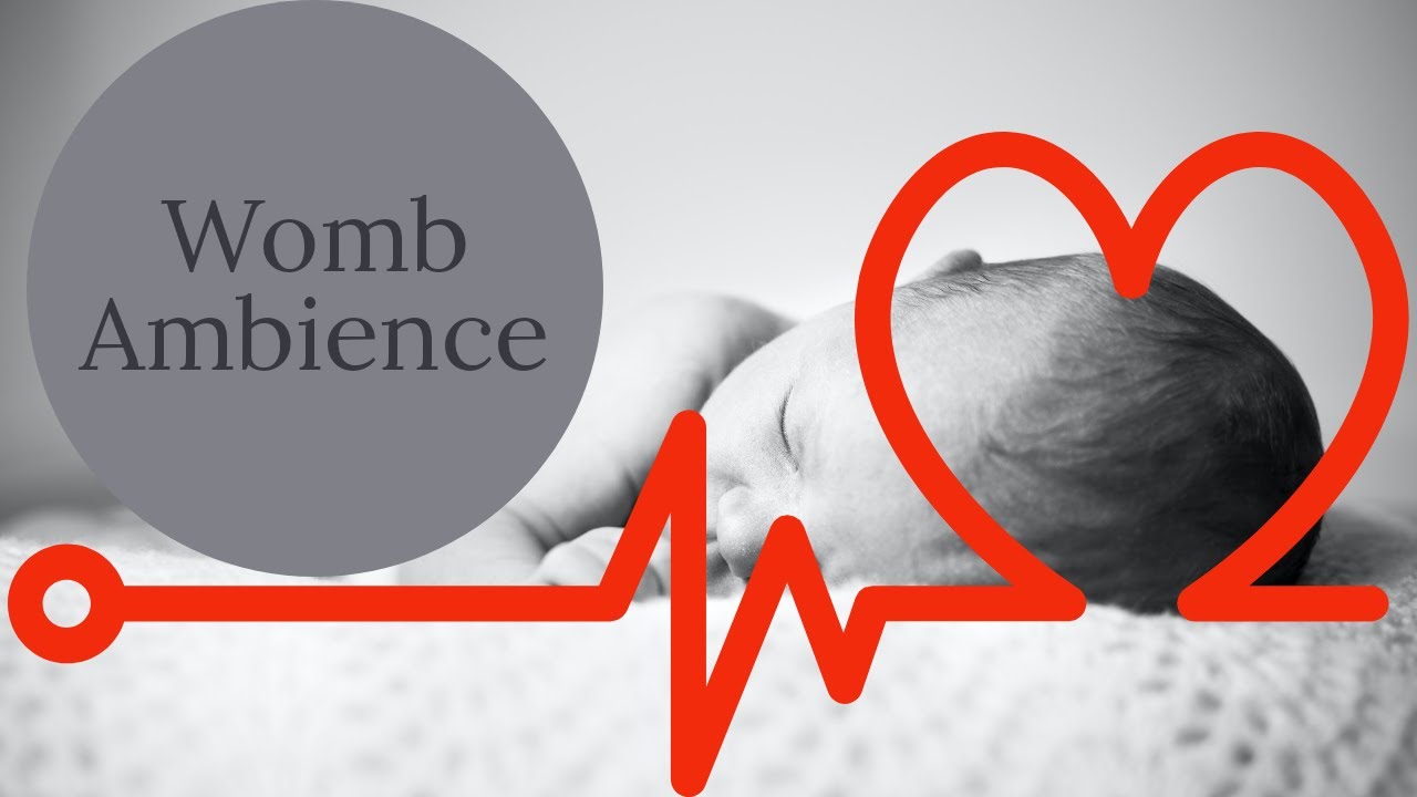 Baby Sleep Womb Ambience With 10 Hour Black Screen YouTube