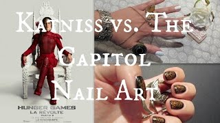 Katniss vs. The Capitol Inspired Nail Art | Hunger Games