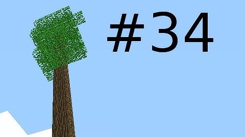 Minecraft - Treehouse Return with Creatures Part 34 - Watch Your Step