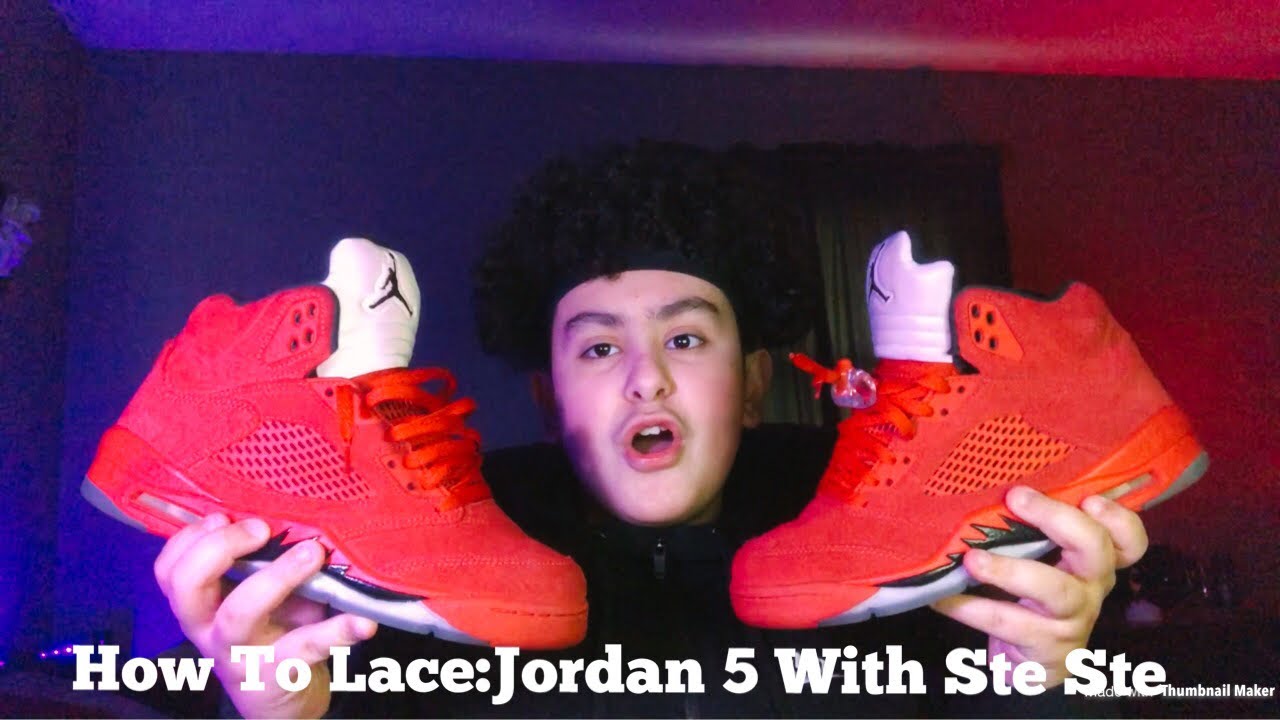 How To Lace:Jordan 5 With Ste Ste - YouTube