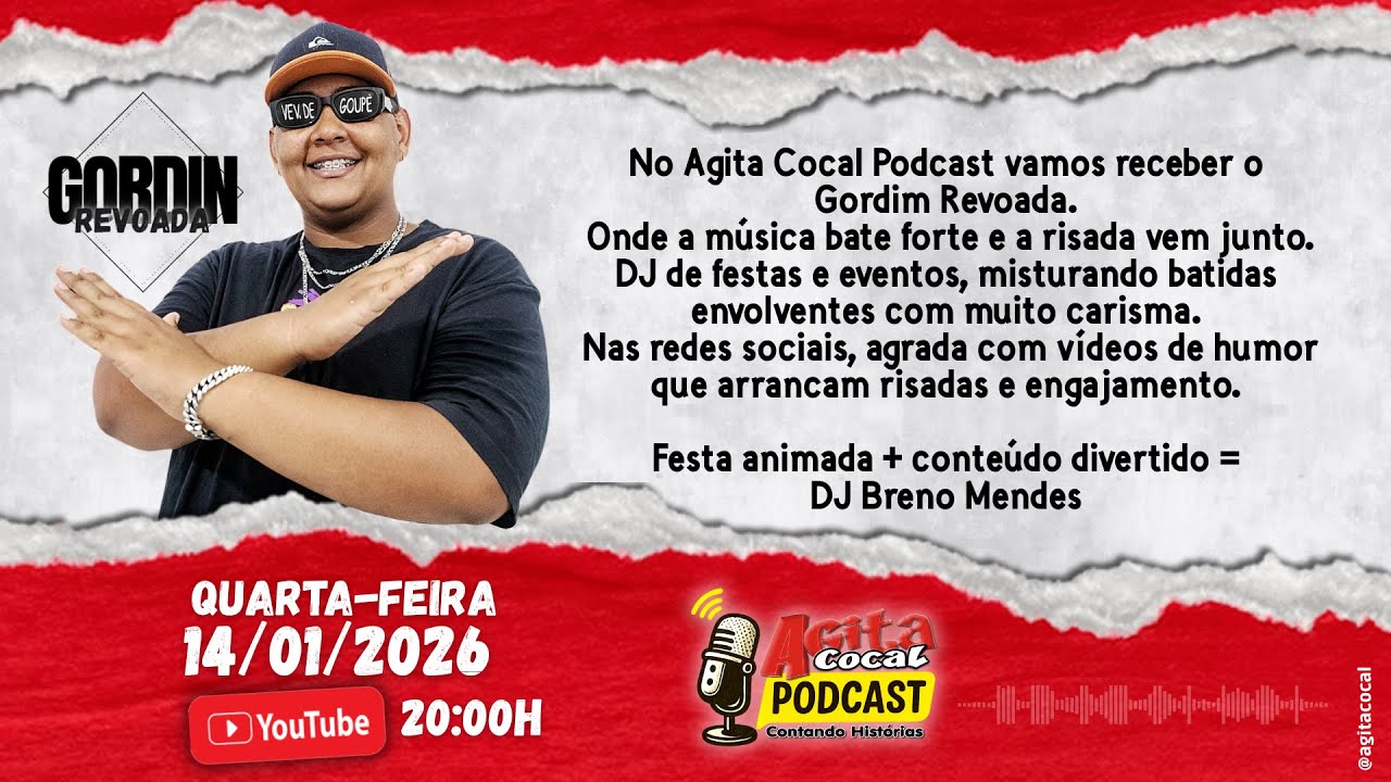 Gordim Revoada no Agita Cocal Podcast 