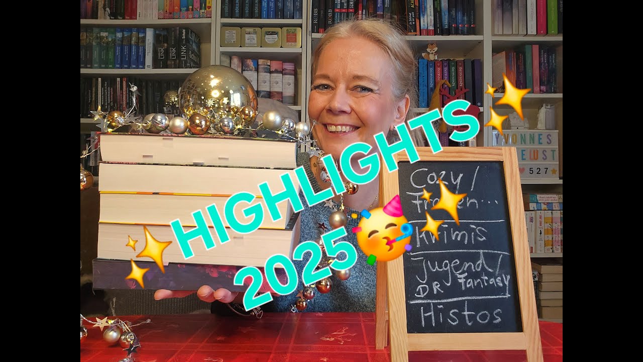 Meine Highlights 2025! TEIL 1 (der Schluss kommt nach...)