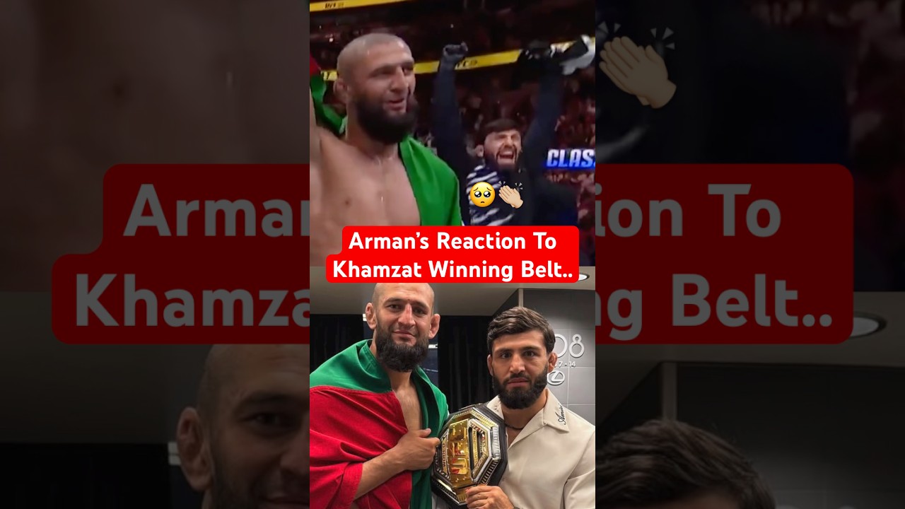 Khamzat’s Win Made Arman So Happy ❤️🥺 