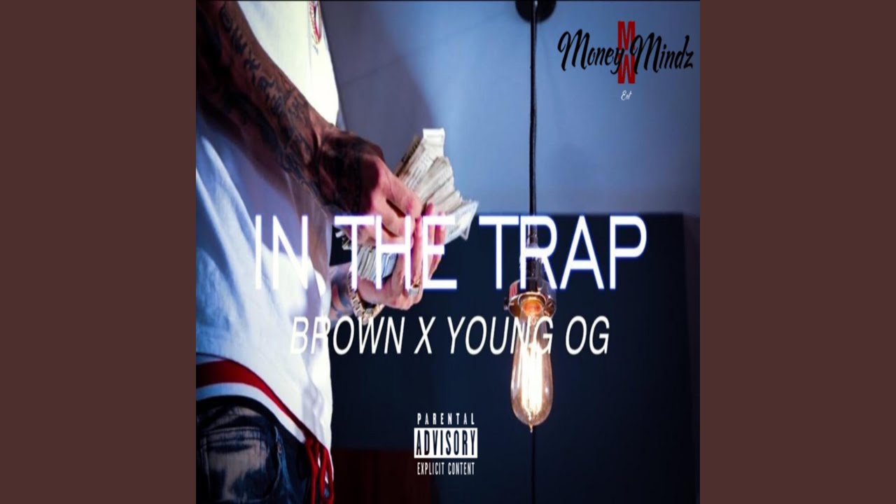 Watch In the Trap (feat. Young OG) on YouTube Watch In the Trap (feat. Young OG) on YouTube