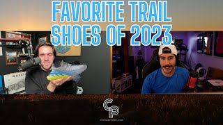 Conversational Pace Favorite Trail Shoes of 2023. A Year In Review!