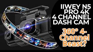 IIWEY N5 PRO 4K Dash Cam Review 2026: 360° 4-Channel Beast?