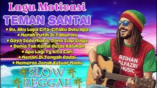 Kumpulan Lagu Reggae Pilihan 🌴 Lagu Motivasi || Bu, Aku Lupa Cita-Citaku Dulu Apa || 🌴🌻🎶🔥