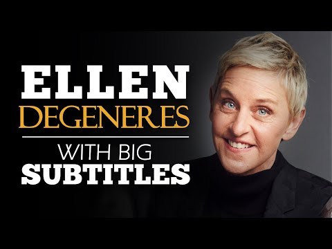 ENGLISH SPEECH | ELLEN DEGENERES: Be True To Yourself (English Subtitles)