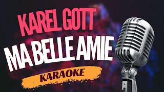 Karaoke - Karel Gott - "Ma belle Amie" | Zpívejte s námi!