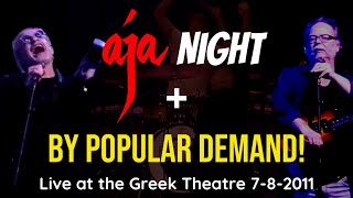 Steely Dan | Aja/By Popular Demand Night (Greek Theatre 2011)