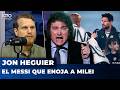 🔥 Los actos políticos de MESSI que hicieron ESTALLAR a MILEI en la Rosada | Jonathan Heguier