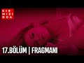 Kırmızı Oda 17.Bölüm Fragmanı