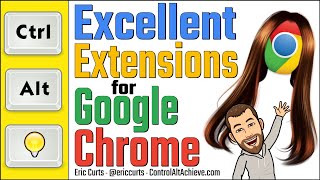 excellent extensions for google chrome