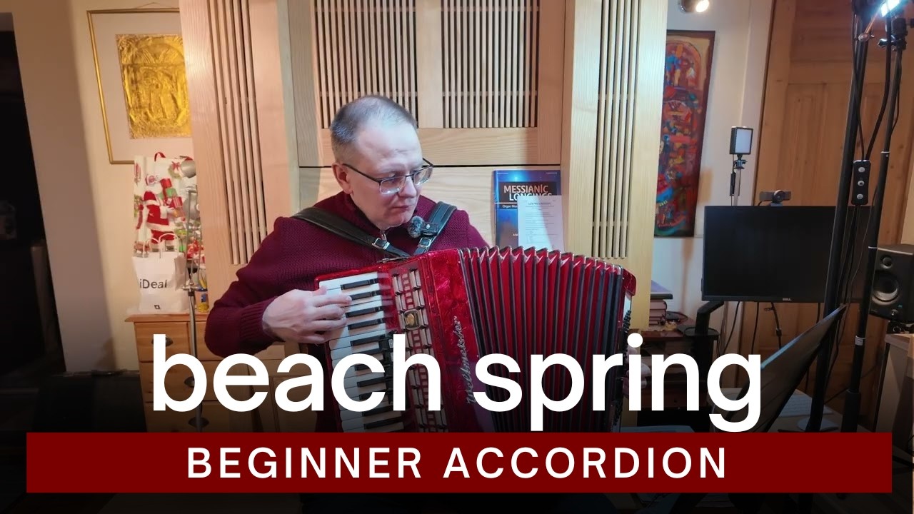 Hymn Beach Spring - Beginner Accordion