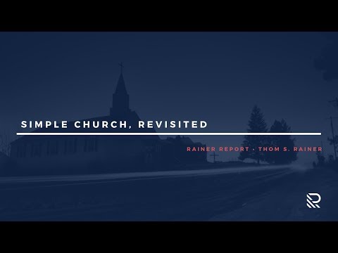 Simple Church, Revisited