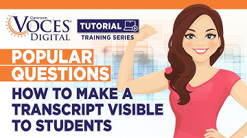 How to Make a Transcript Visible to Students
