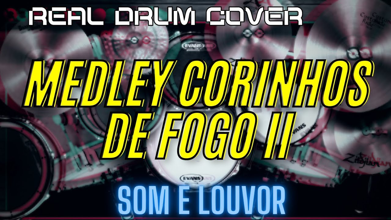 Medley - Corinhos de Fogo 2