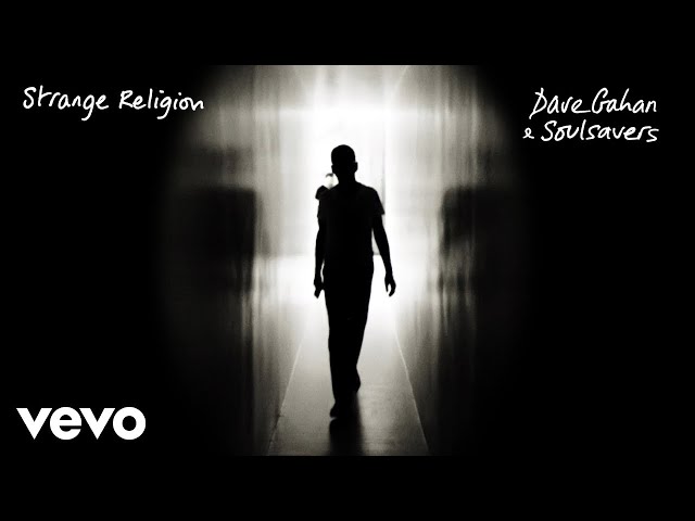 Dave Gahan & Soulsavers - Strange Religion