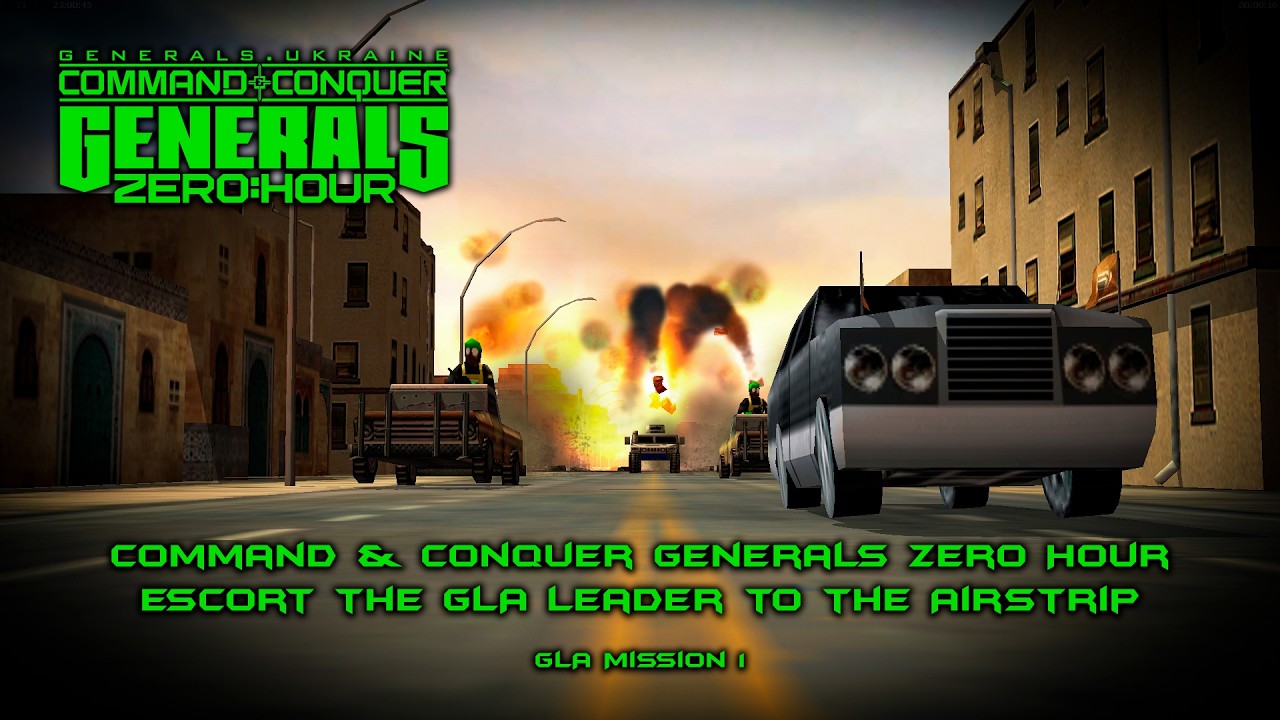 GLA Mission 1 — Escort the GLA Leader to the Airstrip - Command & Conquer Generals Zero Hour